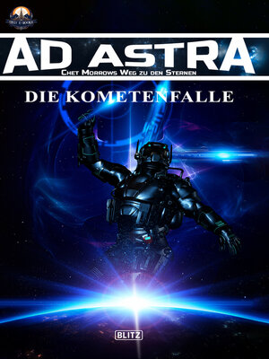 cover image of Ad Astra – Chet Morrows Weg zu den Sternen, Neue Abenteuer 02